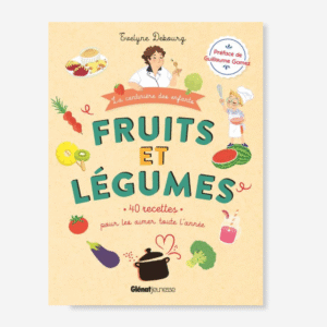 Fruits et Légumes gourmands
